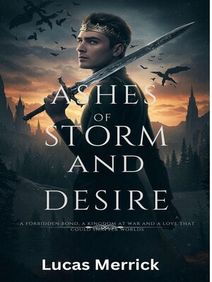 cover image of Ashes of Storm and Desire